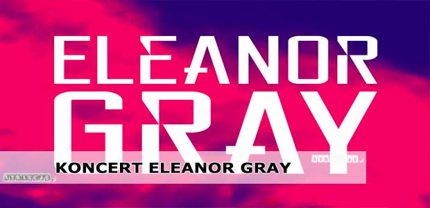 Koncert Eleanor Gray | Krynica-Zdrój | 22 lipca 2017