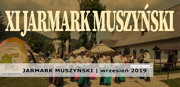 XI Jarmark Muszyński | Muszyna | Wrzesień 2019