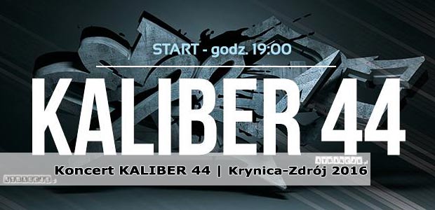 Koncert KALIBER 44 | Krynica-Zdrój | Luty 2016