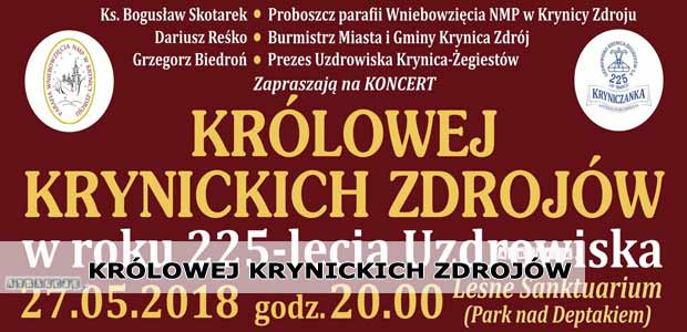 Koncert - Królowej Krynickich Zdrojów | 27 maja 2018 | Krynica-Zdrój