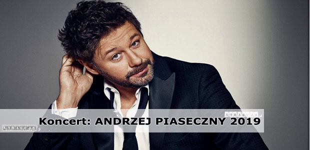 Koncert Andrzej Piaseczny | Krynica-Zdrój | Luty 2019