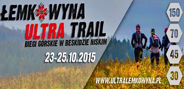 Łemkowyna Ultra Trail | Krynica-Zdrój | 23-25 października 2015