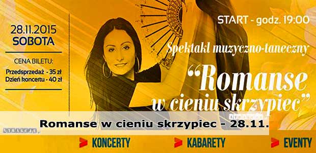 Romanse w cieniu skrzypiec | Spektakl Muzyczno-Taneczny | Krynica-Zdrój 2015
