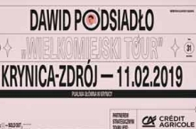Koncert Dawid Podsiadło | Wielkomiejski Tour | Krynica-Zdrój | Luty 2019