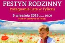 Pożegnanie Lata w Tyliczu | Festyn 05.09.2015