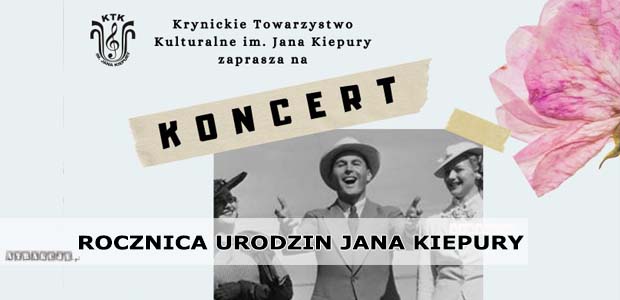 Koncert z okazji 120 urodzin Jana Kiepury | Krynica-Zdrój 2022