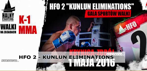 Gala Sportów Walki HFO 2 Kunlun Eliminations | Krynica Zdrój 2016 Maj