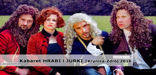 Kabaret HRABI i JURKI | Krynica-Zdrój | Luty 2016