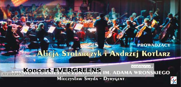 Koncert Evergreens | Przeboje pop i rock symfonicznie | Krynica Zdrój maj 2016