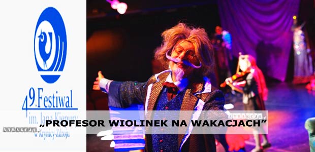 "Profesor Wiolinek na wakacjach"  49. Festiwal im. Jana Kiepury | Krynica Zdrój  09.08.2015