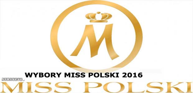 Wybory Miss Polski | 4 grudnia 2016 | Krynica-Zdrój
