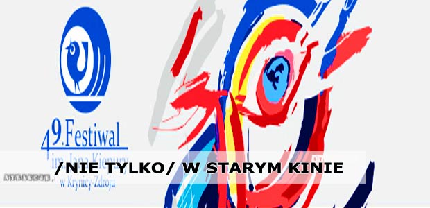 "/Nie tylko/ w starym kinie"  49. Festiwal im. Jana Kiepury | Krynica Zdrój  12.08.2015