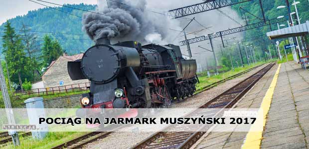 Historycznym pociągiem na Jarmark Muszyński, przez Dolinę Popradu 2017