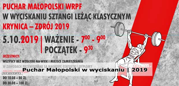 I Puchar Małopolski w Wyciskaniu Sztangi Leżąc Krynica-Zdrój | Październik 2019
