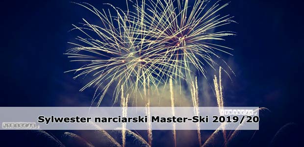Sylwester narciarski Master Ski Tylicz | Krynica-Zdrój grudzień 2019