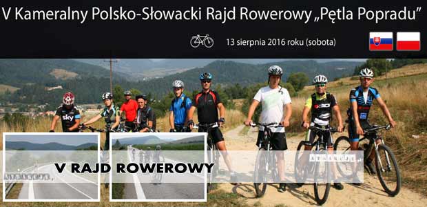 V Kameralny Polsko-Słowacki Rajd Rowerowy "Pętla Popradu"
